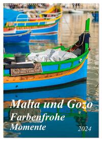 Malta und Gozo - Farbenfrohe Momente (Wandkalender 2024 DIN A2 hoch), CALVENDO Monatskalender