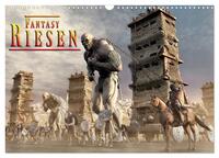 Fantasy Riesen (Wandkalender 2024 DIN A3 quer), CALVENDO Monatskalender