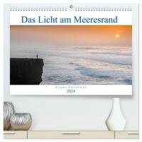 Das Licht am Meeresrand (hochwertiger Premium Wandkalender 2024 DIN A2 quer), Kunstdruck in Hochglanz