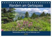 Wandern am Gerlospass - Naturparadies zwischen Tirol und Salzburger Land (Tischkalender 2024 DIN A5 quer), CALVENDO Monatskalender