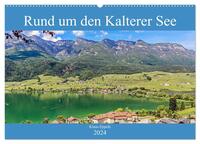 Rund um den Kalterer See (Wandkalender 2024 DIN A2 quer), CALVENDO Monatskalender
