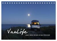 Vanlife - Leben, fahren, frei sein mit dem Wohnmobil (Tischkalender 2024 DIN A5 quer), CALVENDO Monatskalender