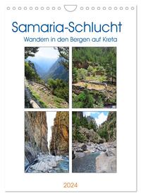 Samaria-Schlucht - Wandern in den Bergen auf Kreta (Wandkalender 2024 DIN A4 hoch), CALVENDO Monatskalender