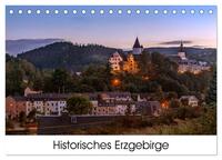 Historisches Erzgebirge (Tischkalender 2024 DIN A5 quer), CALVENDO Monatskalender