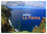 wildes La Palma (Wandkalender 2024 DIN A2 quer), CALVENDO Monatskalender