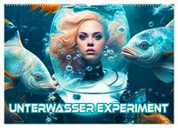 Unterwasser Experiment (Wandkalender 2024 DIN A2 quer), CALVENDO Monatskalender