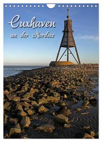 Cuxhaven (Wandkalender 2024 DIN A4 hoch), CALVENDO Monatskalender
