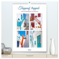 Treppauf, treppab in den Altstadtgassen von Mykonos (hochwertiger Premium Wandkalender 2024 DIN A2 hoch), Kunstdruck in Hochglanz