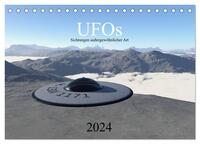 UFOs - Sichtungen außergewöhnlicher Art (Tischkalender 2024 DIN A5 quer), CALVENDO Monatskalender