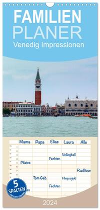 Familienplaner 2024 - Venedig Impressionen mit 5 Spalten (Wandkalender, 21 x 45 cm) CALVENDO