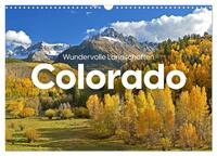 Colorado - Wundervolle Landschaften (Wandkalender 2024 DIN A3 quer), CALVENDO Monatskalender