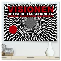 VISIONEN - optische Täuschungen (hochwertiger Premium Wandkalender 2024 DIN A2 quer), Kunstdruck in Hochglanz