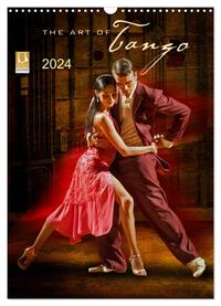 The Art Of Tango (Wandkalender 2024 DIN A3 hoch), CALVENDO Monatskalender