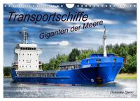 Transportschiffe Giganten der Meere (Wandkalender 2024 DIN A4 quer), CALVENDO Monatskalender