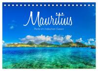 Mauritius - Perle im Indischen Ozean (Tischkalender 2024 DIN A5 quer), CALVENDO Monatskalender