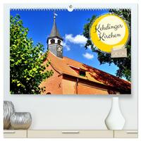 Kehdinger Kirchen (hochwertiger Premium Wandkalender 2024 DIN A2 quer), Kunstdruck in Hochglanz