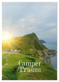 Camper Traum (Tischkalender 2024 DIN A5 hoch), CALVENDO Monatskalender