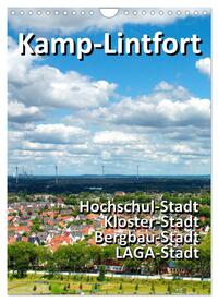 Kamp-Lintfort - eine Stadt erfindet sich neu (Wandkalender 2024 DIN A4 hoch), CALVENDO Monatskalender