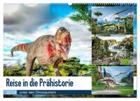 Reise in die Prähistorie - unter den Dinosauriern (Wandkalender 2024 DIN A2 quer), CALVENDO Monatskalender