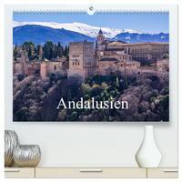 Andalusien (hochwertiger Premium Wandkalender 2024 DIN A2 quer), Kunstdruck in Hochglanz