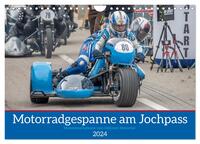 Motorradgespanne am Jochpass (Wandkalender 2024 DIN A4 quer), CALVENDO Monatskalender