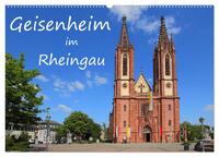 Geisenheim im Rheingau (Wandkalender 2024 DIN A2 quer), CALVENDO Monatskalender