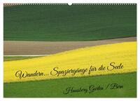 Wandern - Spaziergänge für die Seele Hausberg Gurten/ Bern (Wandkalender 2024 DIN A2 quer), CALVENDO Monatskalender