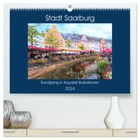 Stadt Saarburg - Rundgang in Aquarell Illustrationen (hochwertiger Premium Wandkalender 2024 DIN A2 quer), Kunstdruck in Hochglanz
