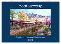 Stadt Saarburg - Rundgang in Aquarell Illustrationen (Wandkalender 2024 DIN A2 quer), CALVENDO Monatskalender