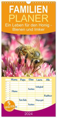 Familienplaner 2024 - Ein Leben für den Honig - Bienen und Imker mit 5 Spalten (Wandkalender, 21 x 45 cm) CALVENDO