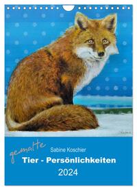 gemalte Tier-Persönlichkeiten (Wandkalender 2024 DIN A4 hoch), CALVENDO Monatskalender