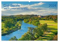 Die Saale Von Franken zur Elbe (Wandkalender 2024 DIN A2 quer), CALVENDO Monatskalender