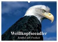 Weißkopfseeadler. Symbol der Freiheit (Wandkalender 2024 DIN A3 quer), CALVENDO Monatskalender
