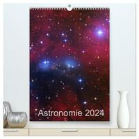 Astronomie 2024 (hochwertiger Premium Wandkalender 2024 DIN A2 hoch), Kunstdruck in Hochglanz
