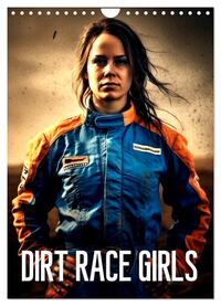 Dirt Race Girls (Wandkalender 2024 DIN A4 hoch), CALVENDO Monatskalender