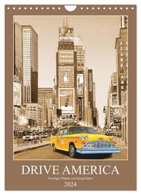 Drive America Plakate (Wandkalender 2024 DIN A4 hoch), CALVENDO Monatskalender