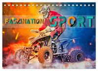 Faszination Sport (Tischkalender 2024 DIN A5 quer), CALVENDO Monatskalender
