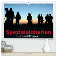 Spezialeinheiten • U.S. Special Forces (hochwertiger Premium Wandkalender 2024 DIN A2 quer), Kunstdruck in Hochglanz