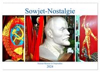 Sowjet-Nostalgie - Heimat-Museen in Ostpreußen (Wandkalender 2024 DIN A2 quer), CALVENDO Monatskalender