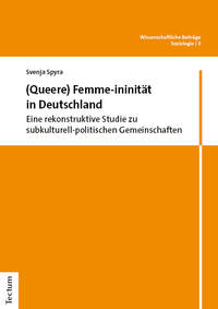 Cover-Abbildung für (Queere) Femme-ininität in Deutschland (Softcover/Paperback) (99999---978-3-68900-394-4)
