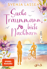 Cover-Abbildung für Suche Traummann, biete Nachbarn (Softcover/Paperback) (99999---978-3-69028-002-0)