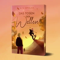 Cover-Abbildung für Das Tosen der Wellen (Softcover/Paperback) (99999---978-3-69028-411-0)