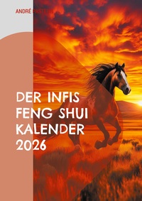 Cover-Abbildung für Der Infis Feng Shui Kalender 2026 (Softcover/Paperback) (99999---978-3-6951-2650-7)