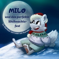 Cover-Abbildung für Milo und das perfekte Weihnachtsfest (Softcover/Paperback) (99999---978-3-6951-3691-9)