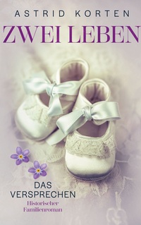 Cover-Abbildung für Zwei Leben: Das Versprechen (Softcover/Paperback) (99999---978-3-6951-4375-7)
