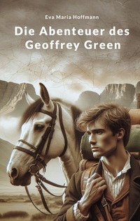 Cover-Abbildung für Die Abenteuer des Geoffrey Green (Softcover/Paperback) (99999---978-3-6951-5860-7)