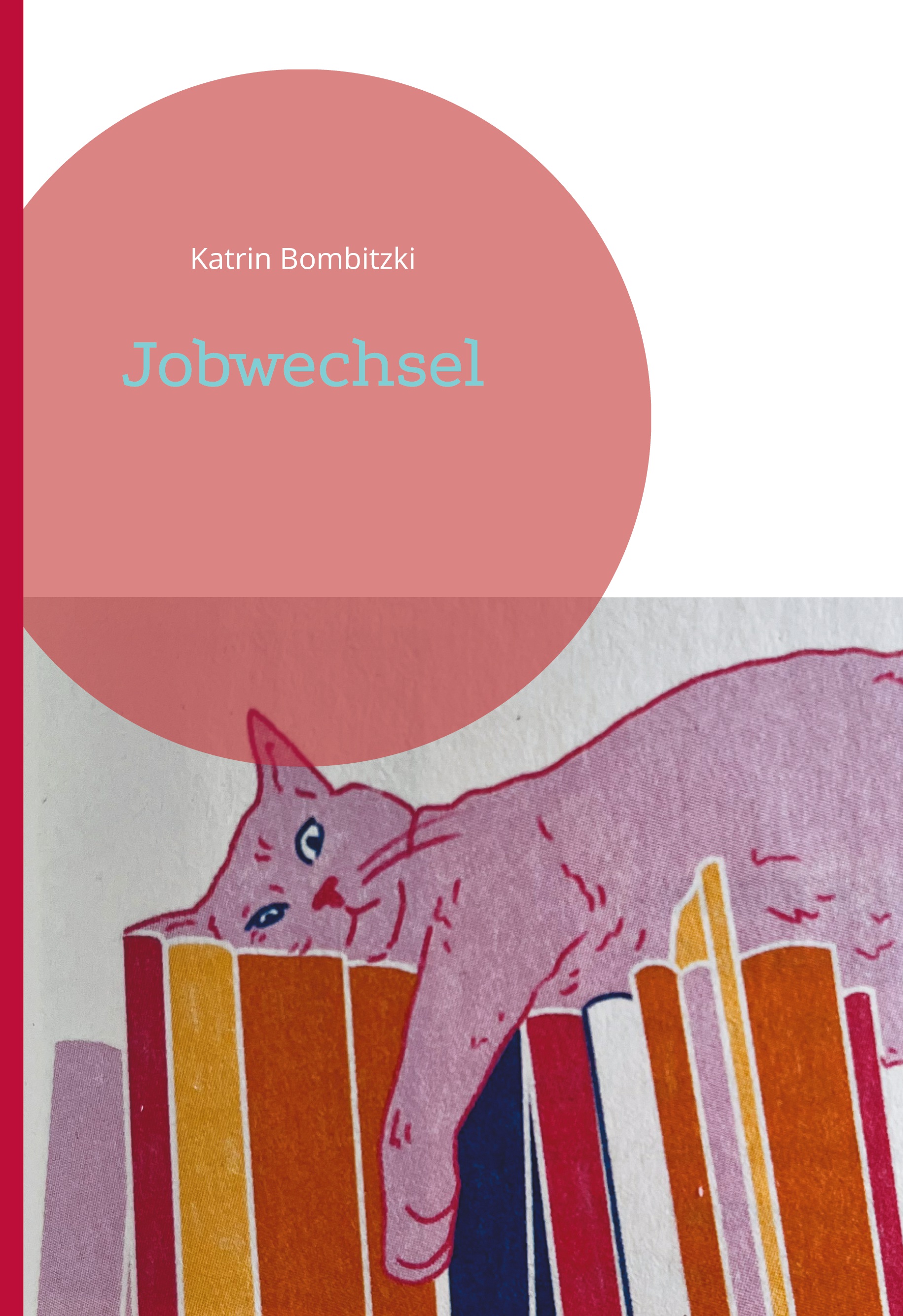 Cover-Abbildung für Jobwechsel (Hardcover) (99999---978-3-6951-8805-5)