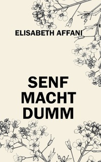 Cover-Abbildung für Senf macht dumm (Hardcover) (99999---978-3-6951-9836-8)