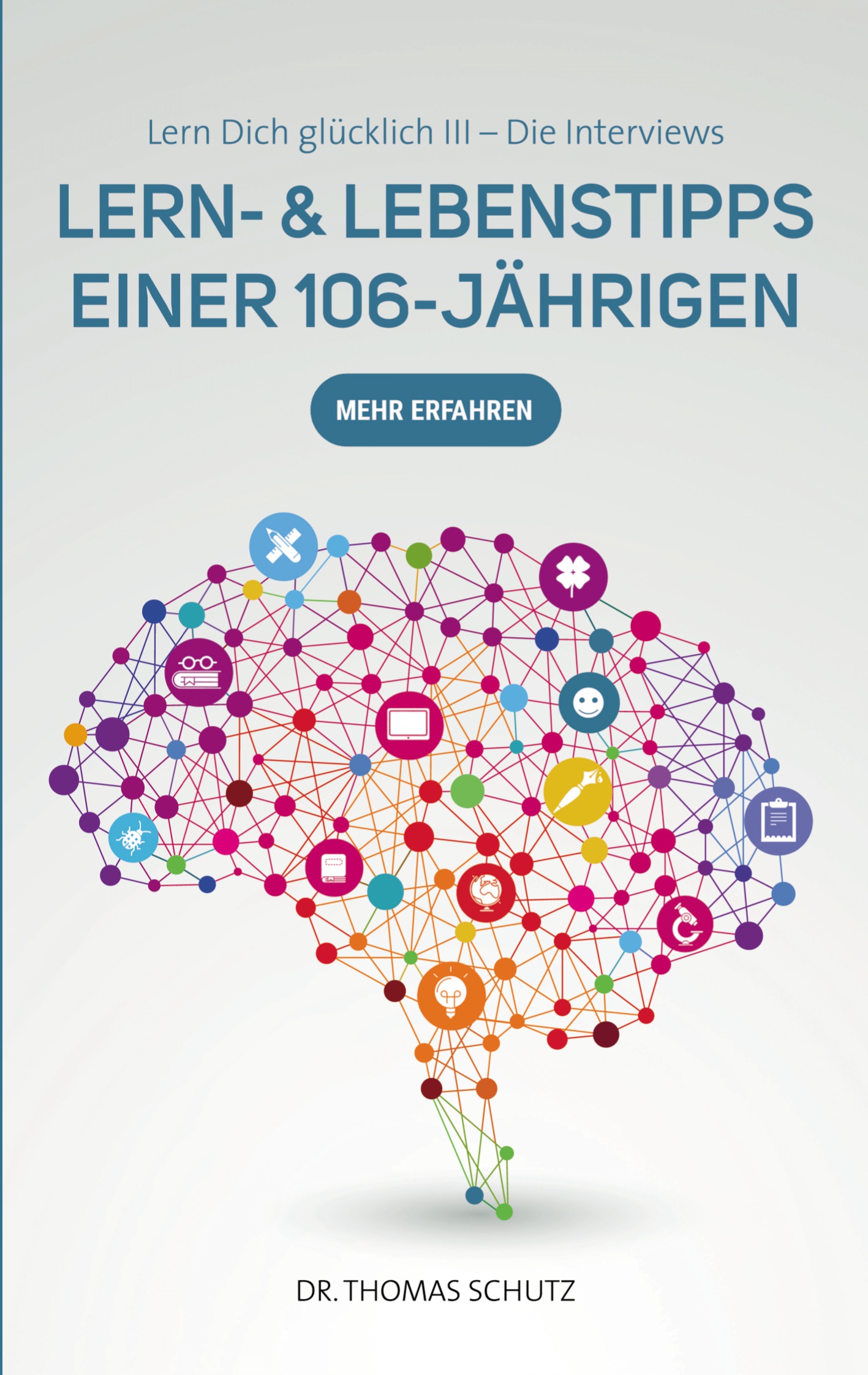 Cover-Abbildung für Lern- & LebensTipps einer 106-Jährigen (Softcover/Paperback) (99999---978-3-6951-9991-4)