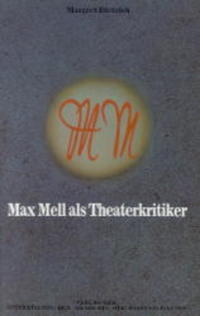 Max Mell als Theaterkritiker